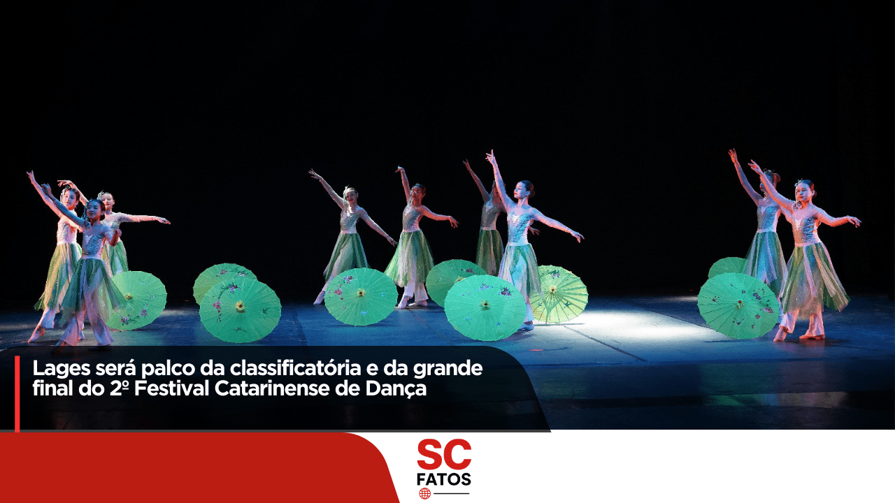 Lages será palco da classificatória e da grande final do 2º Festival Catarinense de Dança