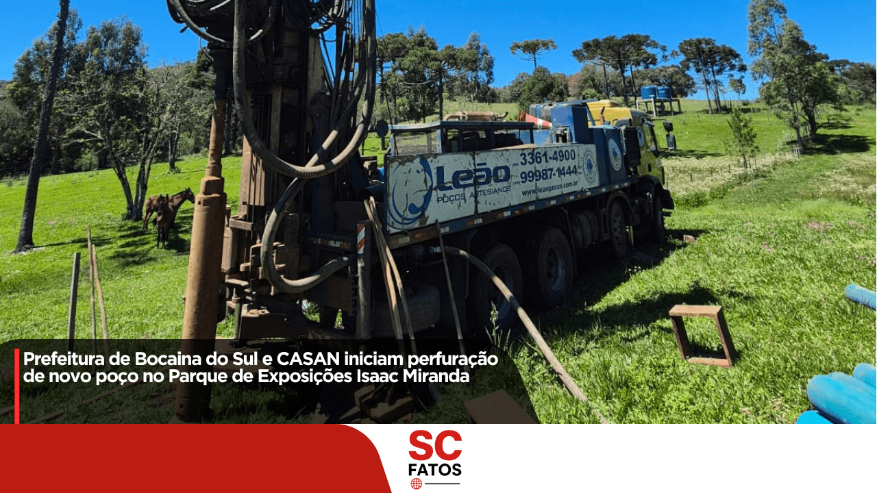Prefeitura de Bocaina do Sul e CASAN iniciam perfuração de novo poço no Parque de Exposições Isaac Miranda