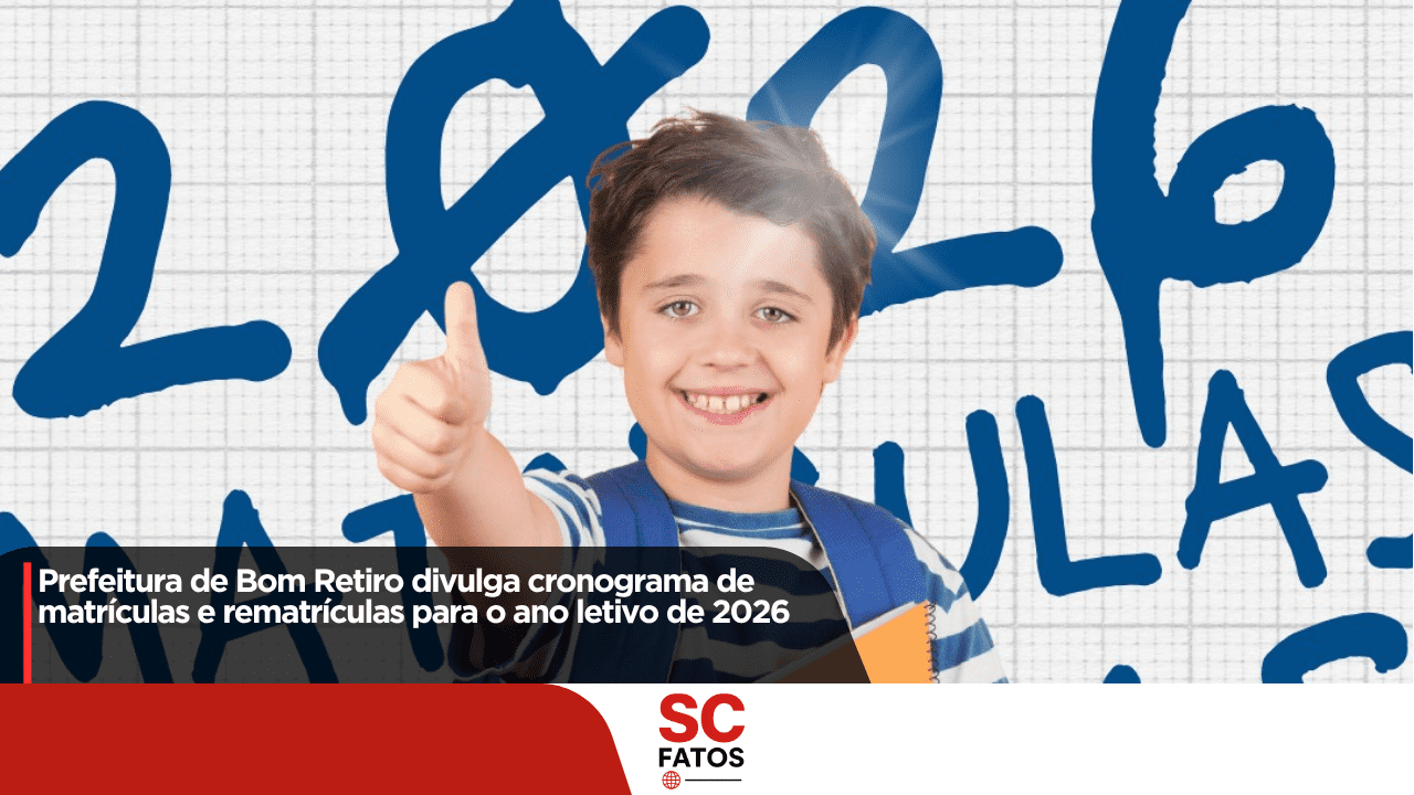 Prefeitura de Bom Retiro divulga cronograma de matrículas e rematrículas para o ano letivo de 2026