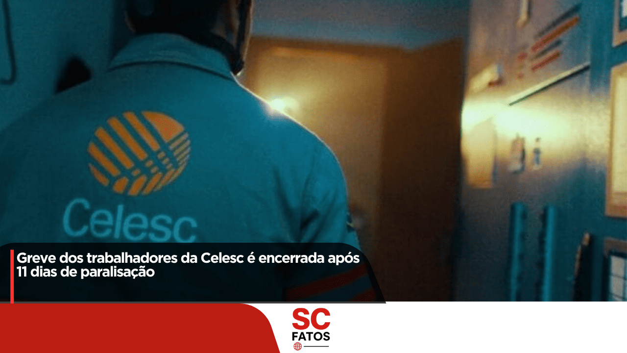 Greve dos trabalhadores da Celesc é encerrada após 11 dias de paralisação
