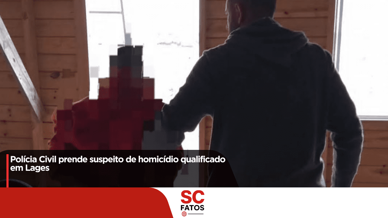 Polícia Civil de Lages prende investigado por homicídio qualificado e participação em organização criminosa