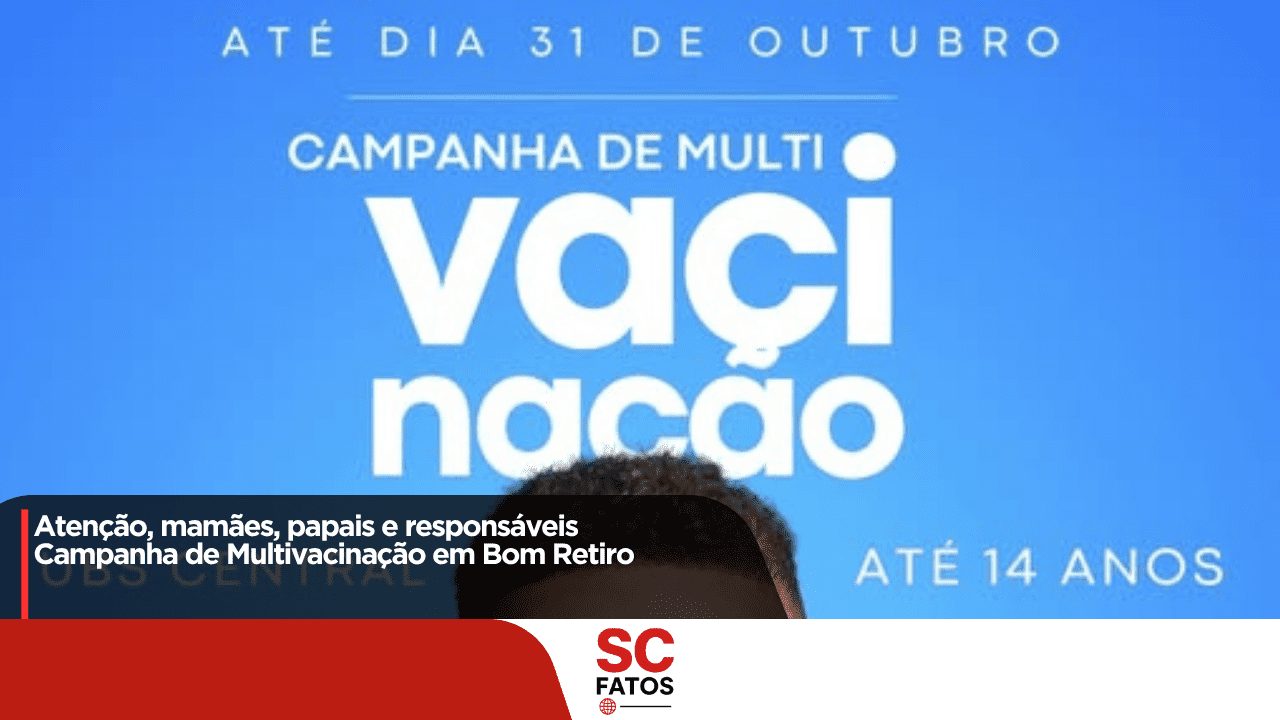 Campanha de Multivacinação em Bom Retiro