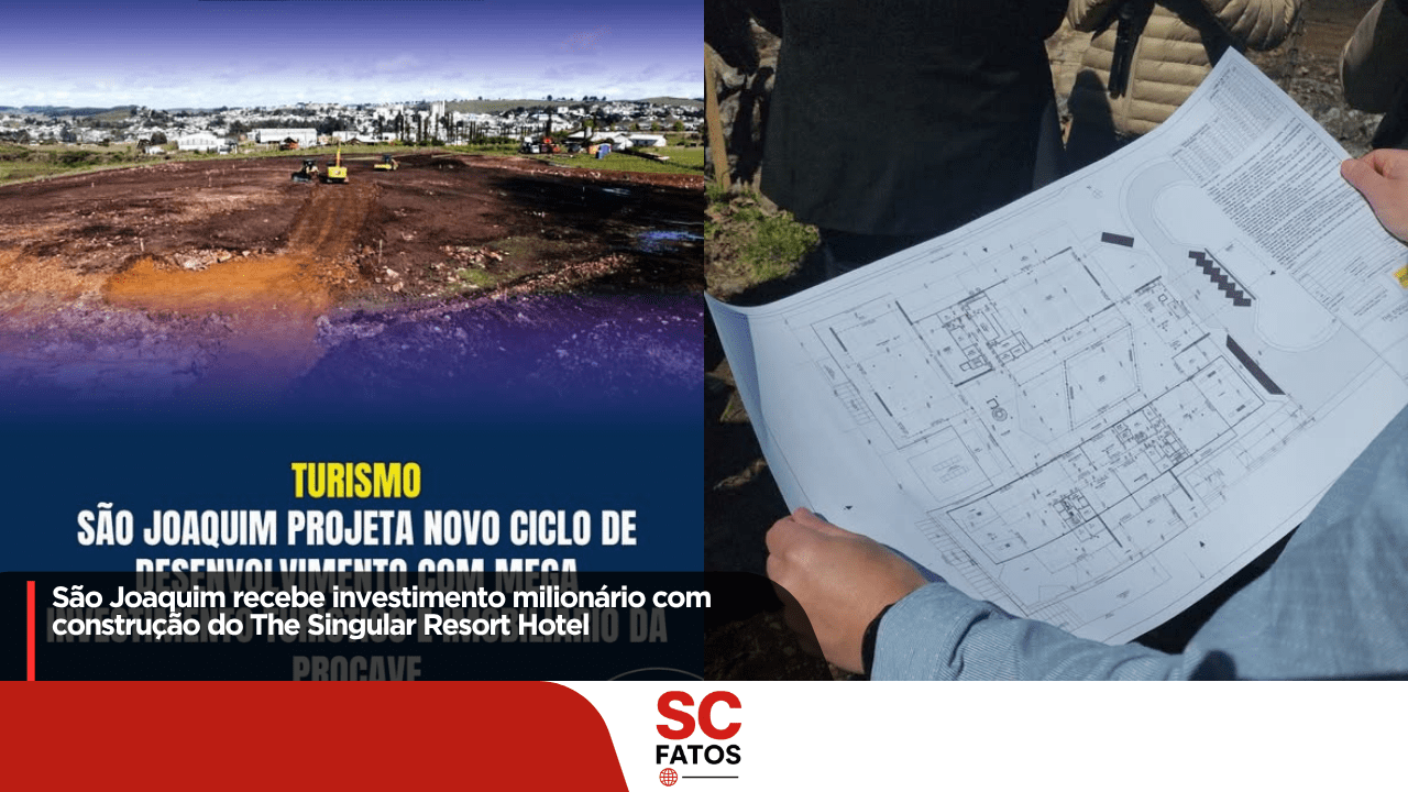 São Joaquim recebe investimento milionário com construção do The Singular Resort Hotel