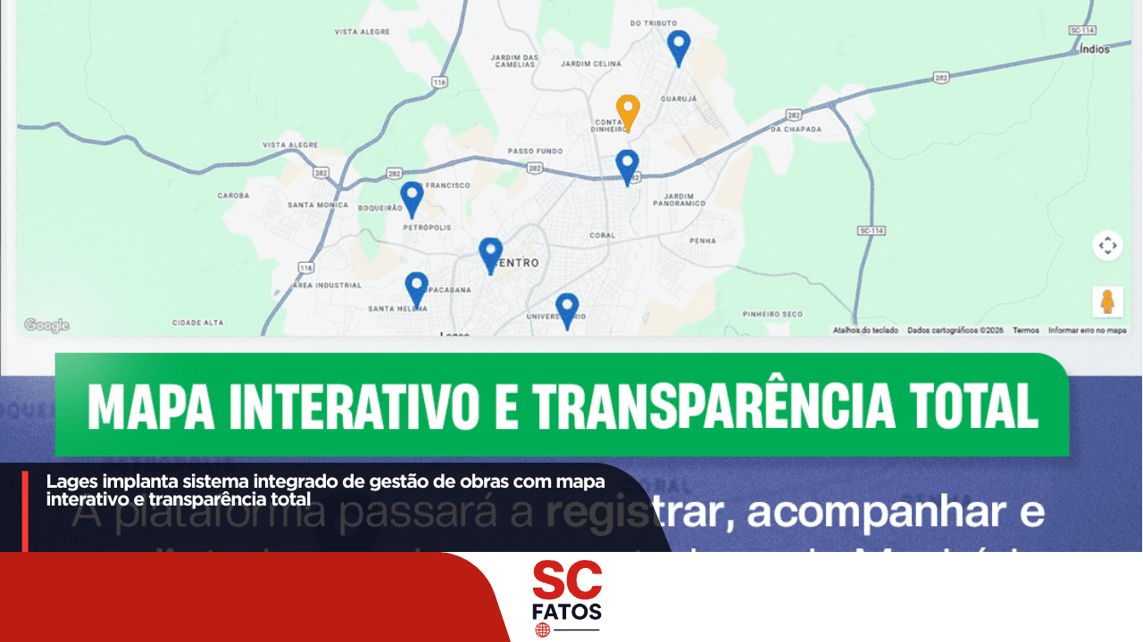 Lages implanta sistema integrado de gestão de obras com mapa interativo e transparência total