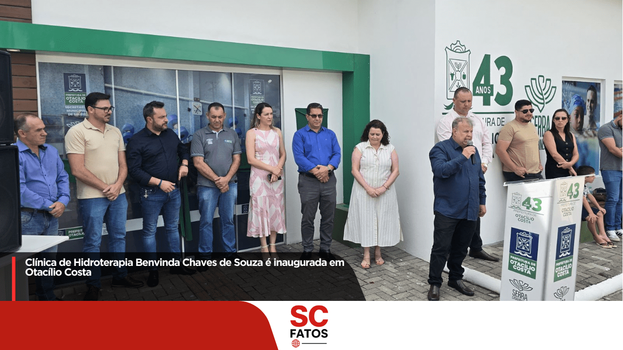 Clínica de Hidroterapia Benvinda Chaves de Souza é inaugurada em Otacílio Costa