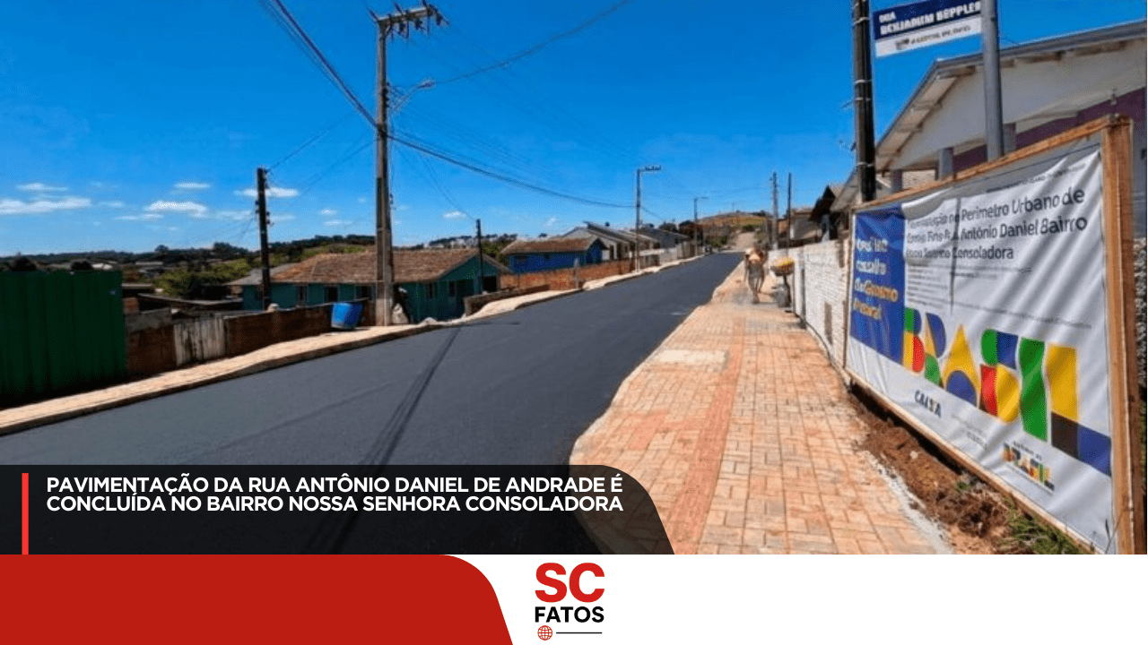 Prefeitura de Correia Pinto conclui pavimentação do trecho 1 da Rua Antônio Daniel de Andrade