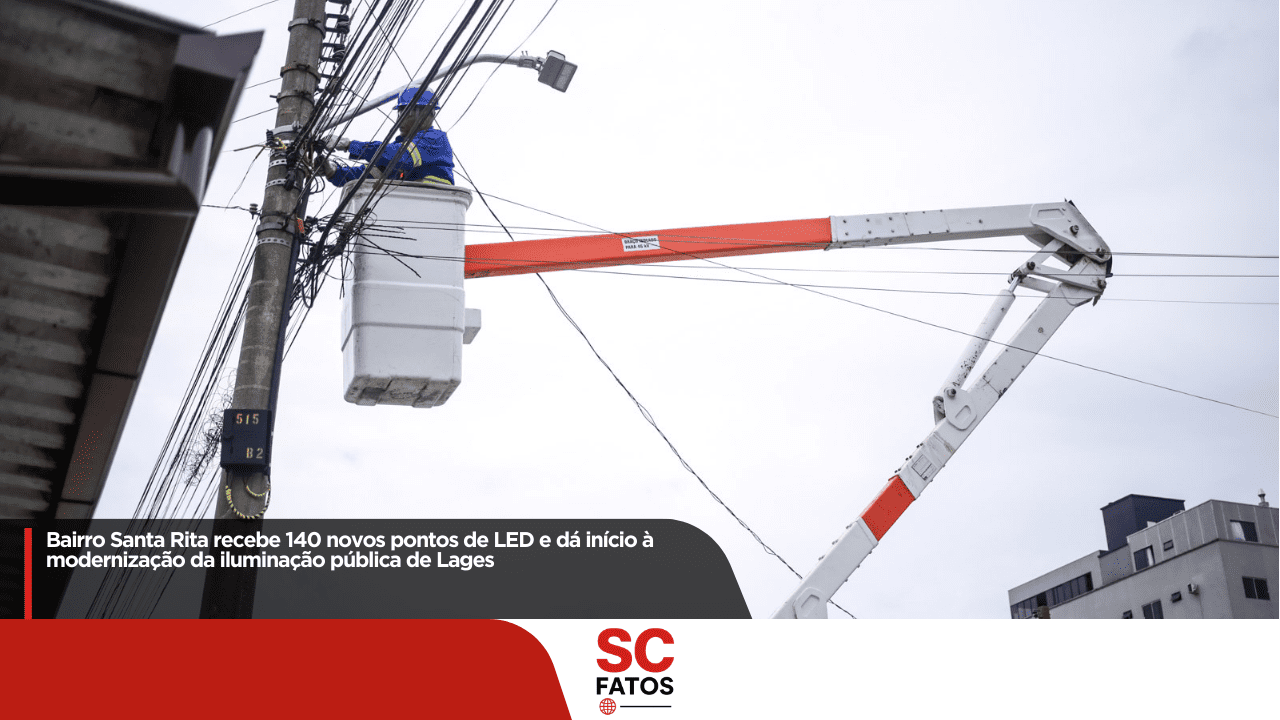 Bairro Santa Rita recebe 140 novos pontos de LED e dá início à modernização da iluminação pública de Lages