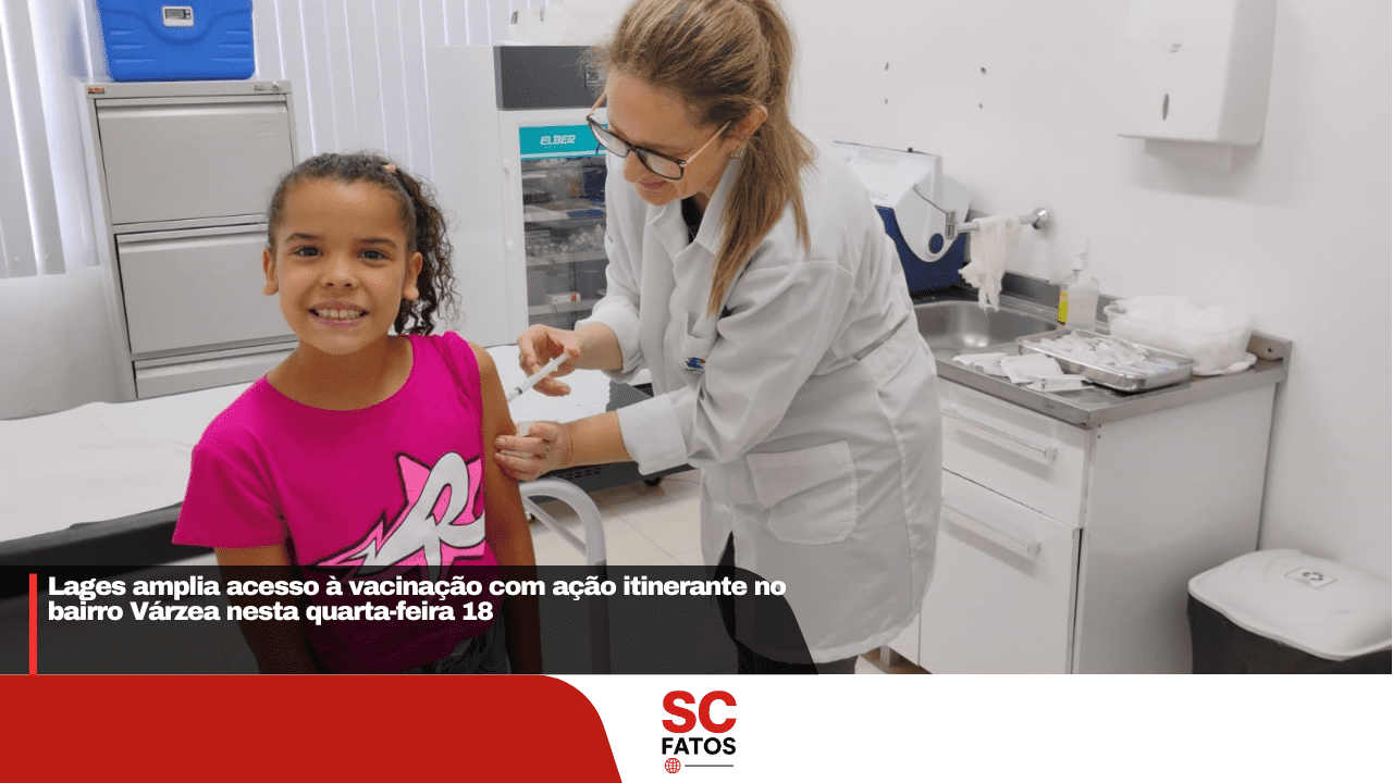 Lages amplia acesso à vacinação com ação itinerante no bairro Várzea nesta quarta-feira