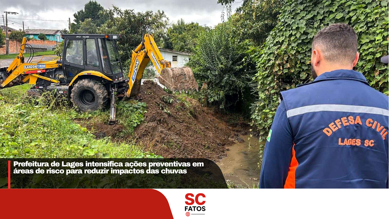 Prefeitura de Lages intensifica ações preventivas em áreas de risco para reduzir impactos das chuvas