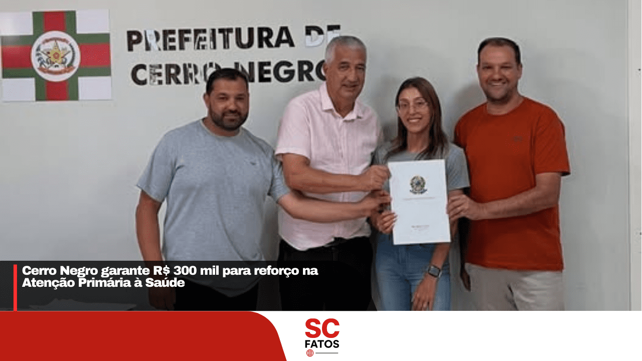 Cerro Negro garante R$ 300 mil para reforço na Atenção Primária à Saúde