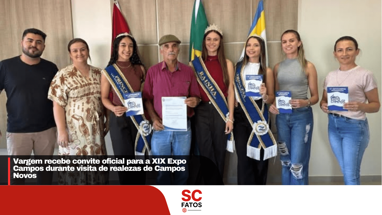 Vargem recebe convite oficial para a XIX Expo Campos durante visita de realezas de Campos Novos