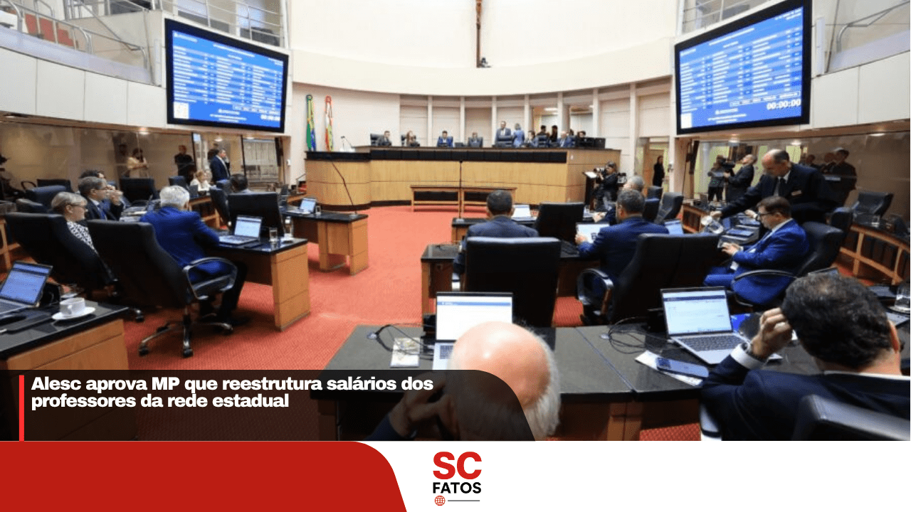 Alesc aprova MP que reestrutura salários dos professores da rede estadual