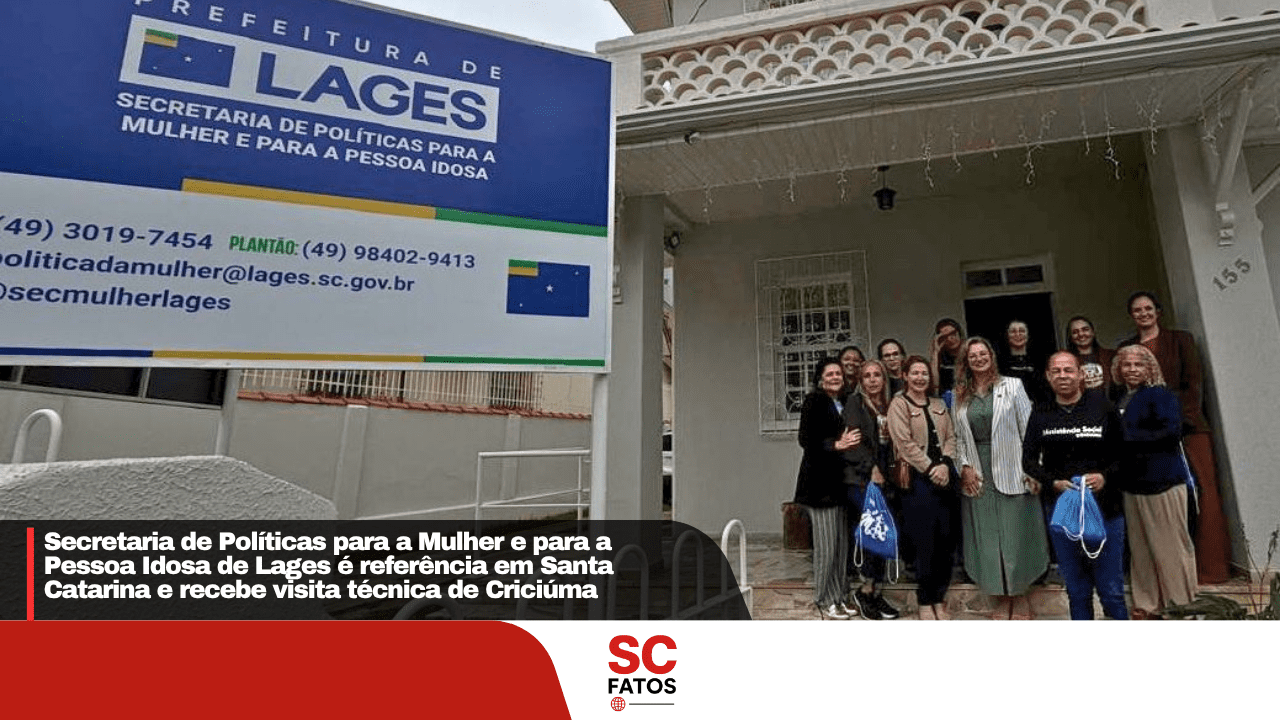 Secretaria de Políticas para a Mulher e para a Pessoa Idosa de Lages é referência em Santa Catarina e recebe visita técnica de Criciúma