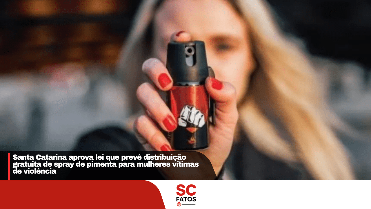 Santa Catarina aprova lei que prevê distribuição gratuita de spray de pimenta para mulheres vítimas de violência