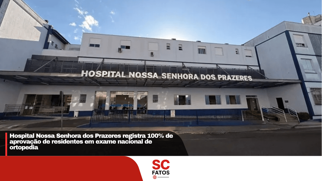 Hospital Nossa Senhora dos Prazeres registra 100% de aprovação de residentes em exame nacional de ortopedia