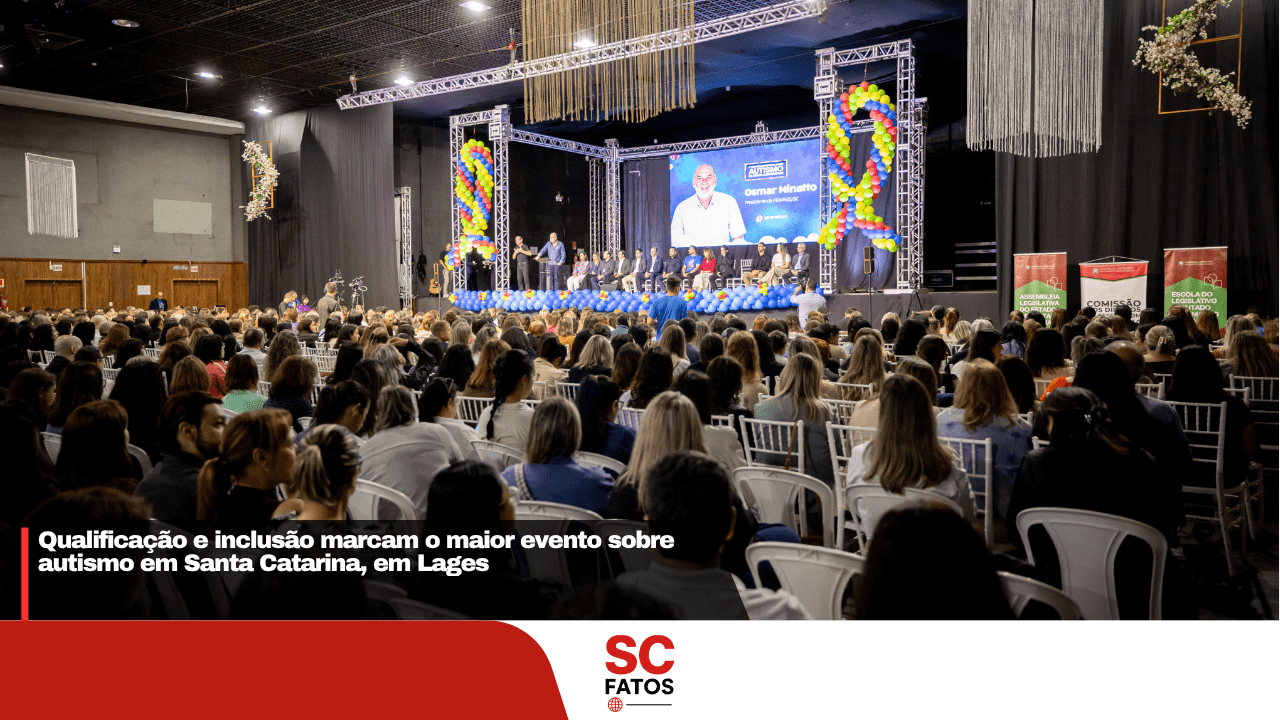 Qualificação e inclusão marcam o maior evento sobre autismo em Santa Catarina, em Lages