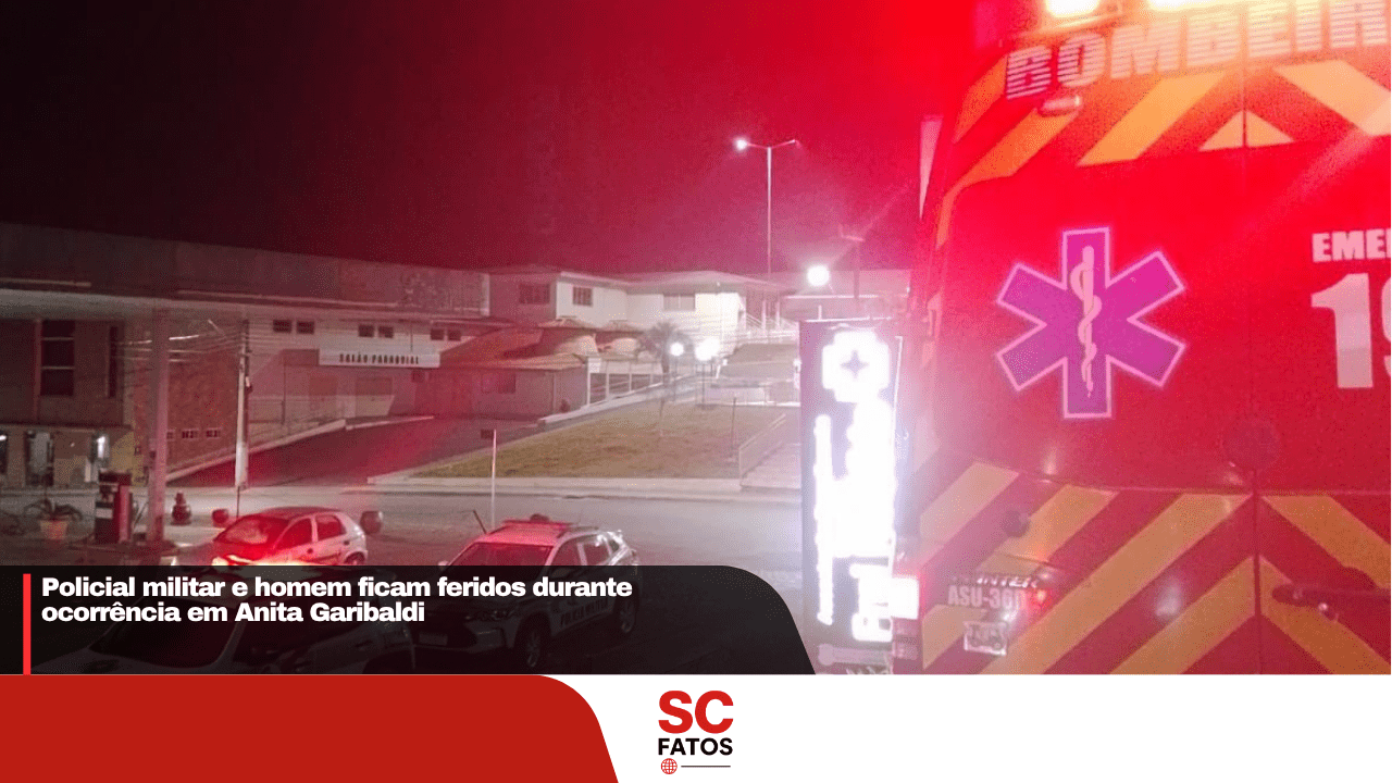 Policial militar e homem ficam feridos durante ocorrência em Anita Garibaldi