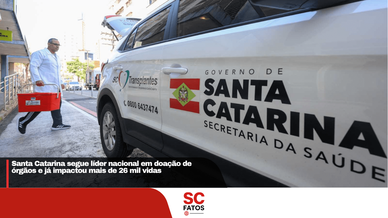 Santa Catarina segue líder nacional em doação de órgãos e já impactou mais de 26 mil vidas
