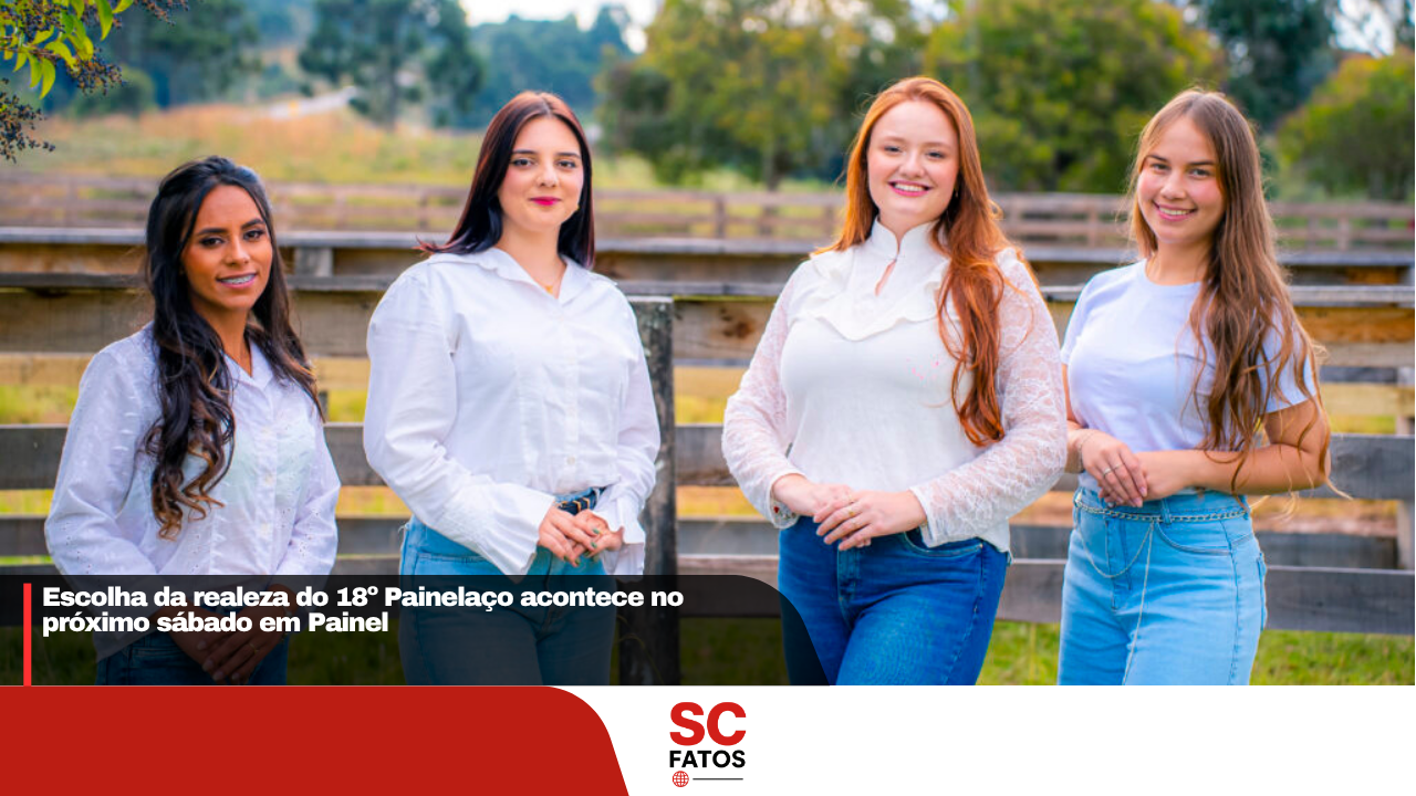 Escolha da realeza do 18º Painelaço acontece no próximo sábado em Painel