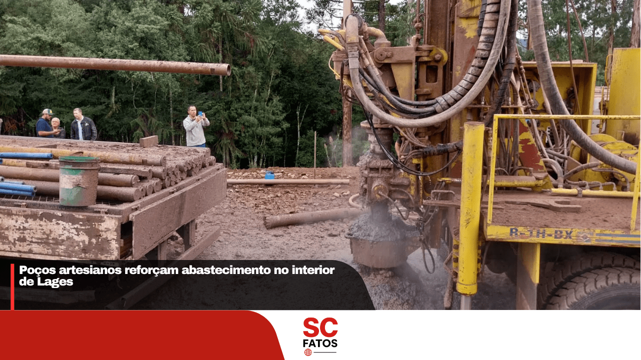 Perfuração e instalação de poços artesianos fazem parte de projeto de melhorias no sistema de abastecimento de água nas comunidades rurais de Lages