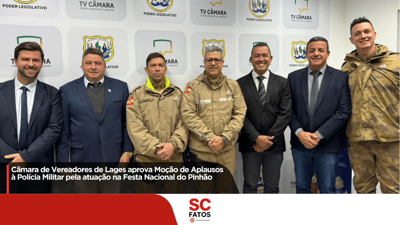 Câmara de Vereadores de Lages aprova Moção de Aplausos à Polícia Militar pela atuação na Festa Nacional do Pinhão