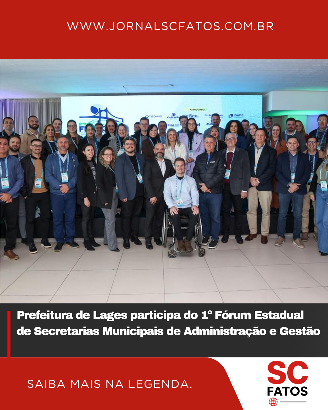 Prefeitura de Lages participa do 1º Fórum Estadual de Secretarias Municipais de Administração e Gestão