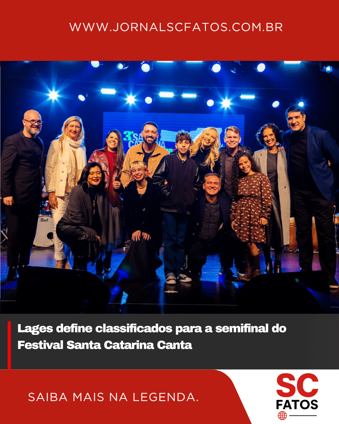 Lages define classificados para a semifinal do Festival Santa Catarina Canta