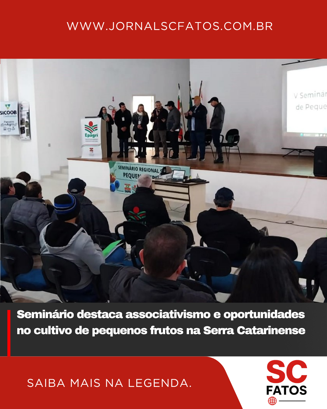 Seminário destaca associativismo e oportunidades no cultivo de pequenos frutos na Serra Catarinense