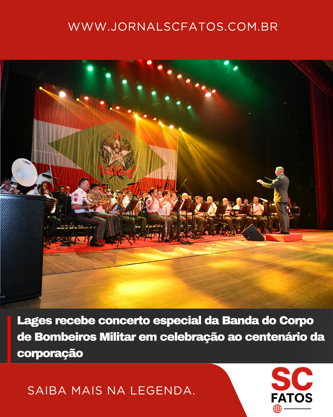 Banda do Corpo de Bombeiros Militar de Santa Catarina fará concerto gratuito em Lages no dia 18 de julho