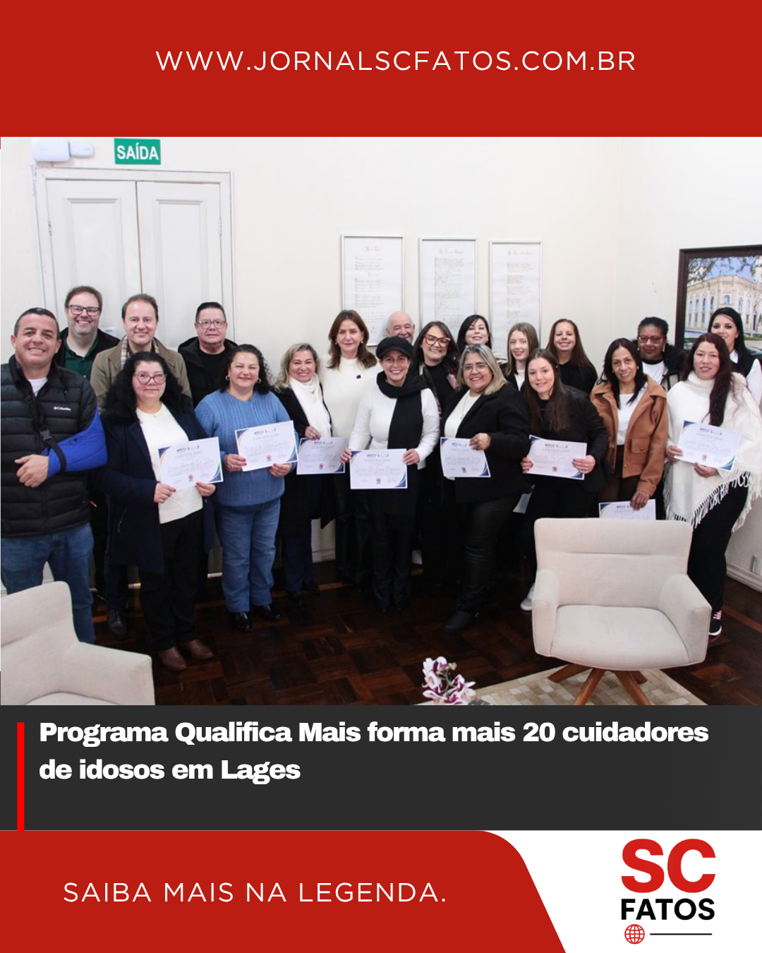 Programa Qualifica Mais forma mais 20 cuidadores de idosos em Lages