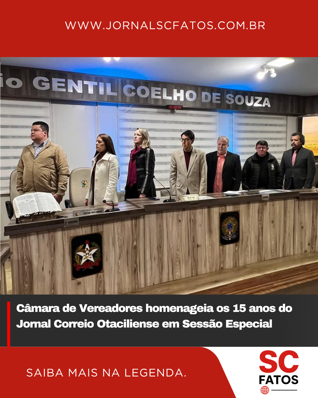Câmara de Vereadores homenageia os 15 anos do Jornal Correio Otaciliense em Sessão Especial
