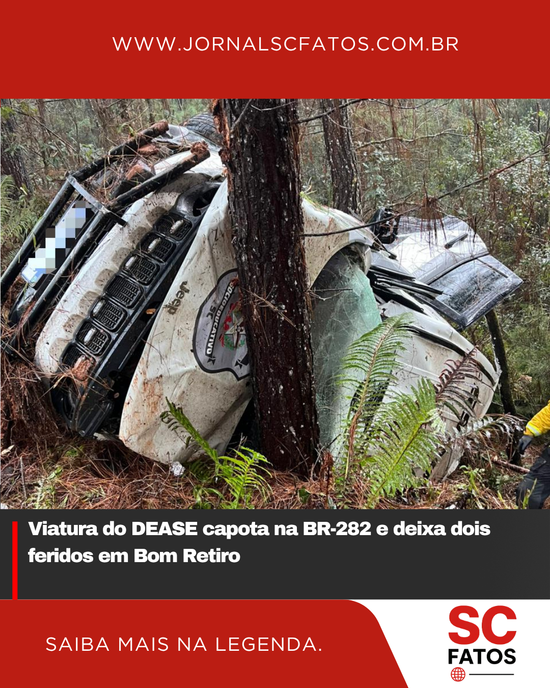 Viatura do DEASE capota na BR-282 e deixa dois feridos em Bom Retiro