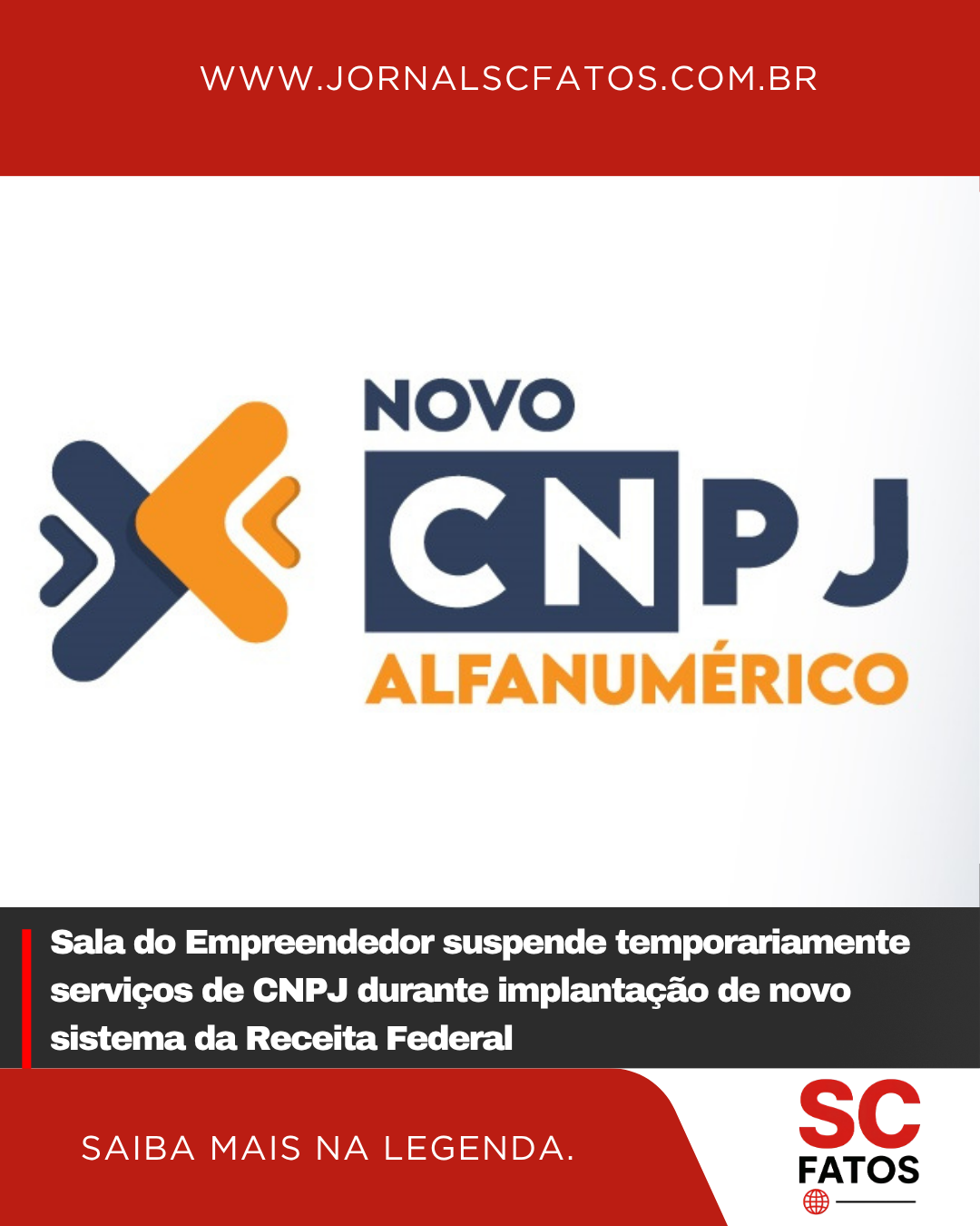 Sala do Empreendedor suspende temporariamente serviços de CNPJ durante implantação de novo sistema da Receita Federal