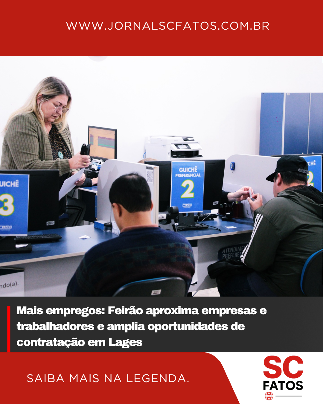 Mais empregos: Feirão aproxima empresas e trabalhadores e amplia oportunidades de contratação em Lages