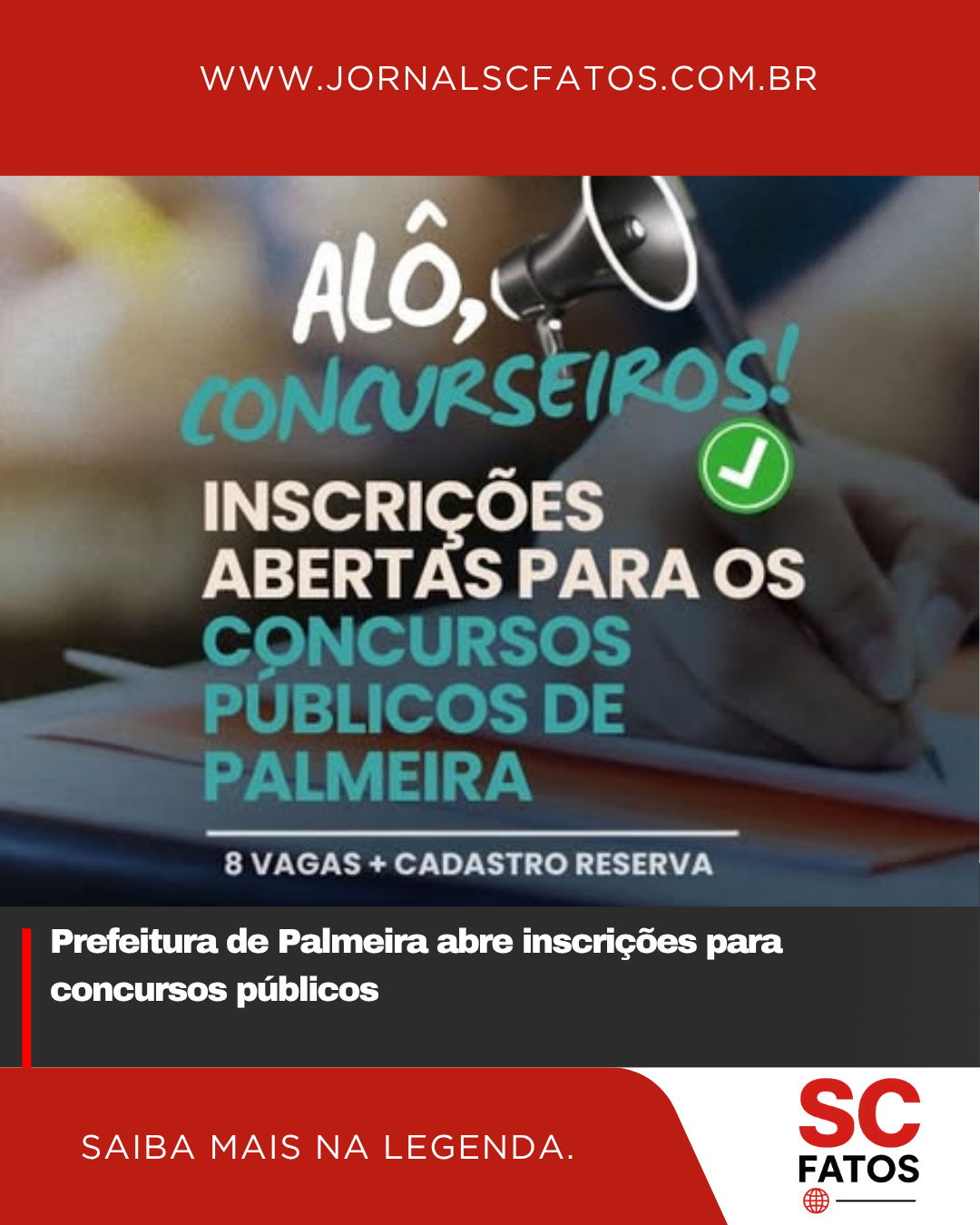 Prefeitura de Palmeira abre inscrições para concursos públicos