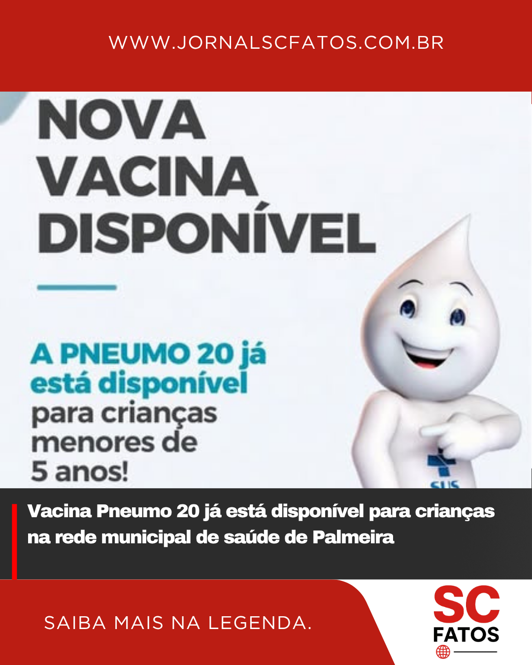 Vacina Pneumo 20 já está disponível para crianças na rede municipal de saúde de Palmeira