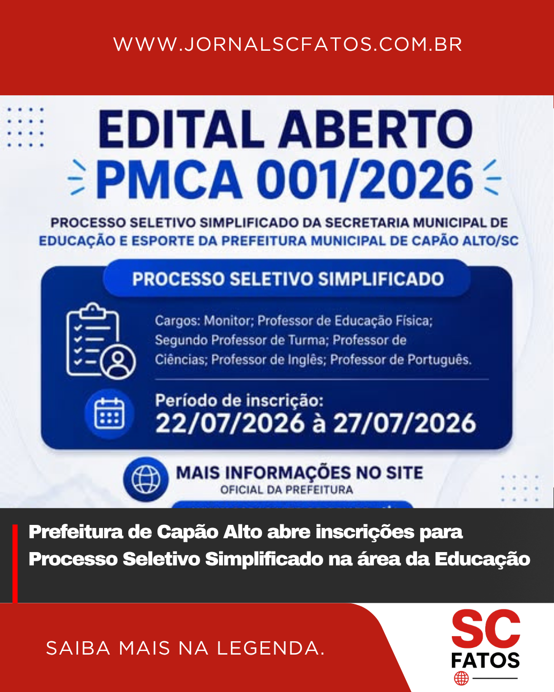 Prefeitura de Capão Alto abre inscrições para Processo Seletivo Simplificado na área da Educação