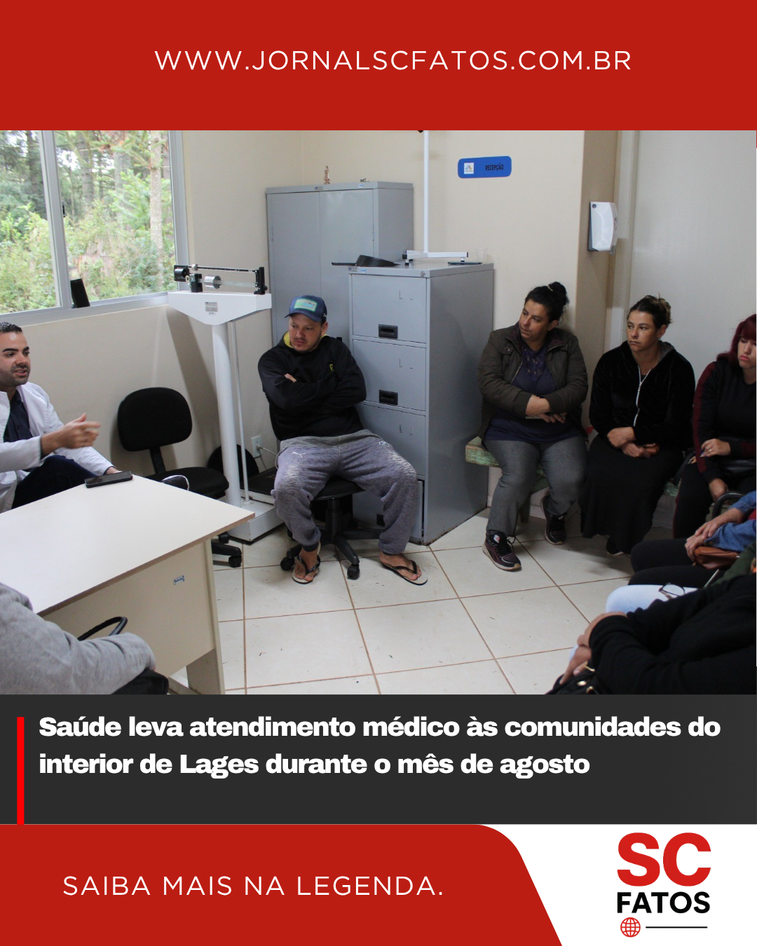 Saúde leva atendimento médico às comunidades do interior de Lages durante o mês de agosto