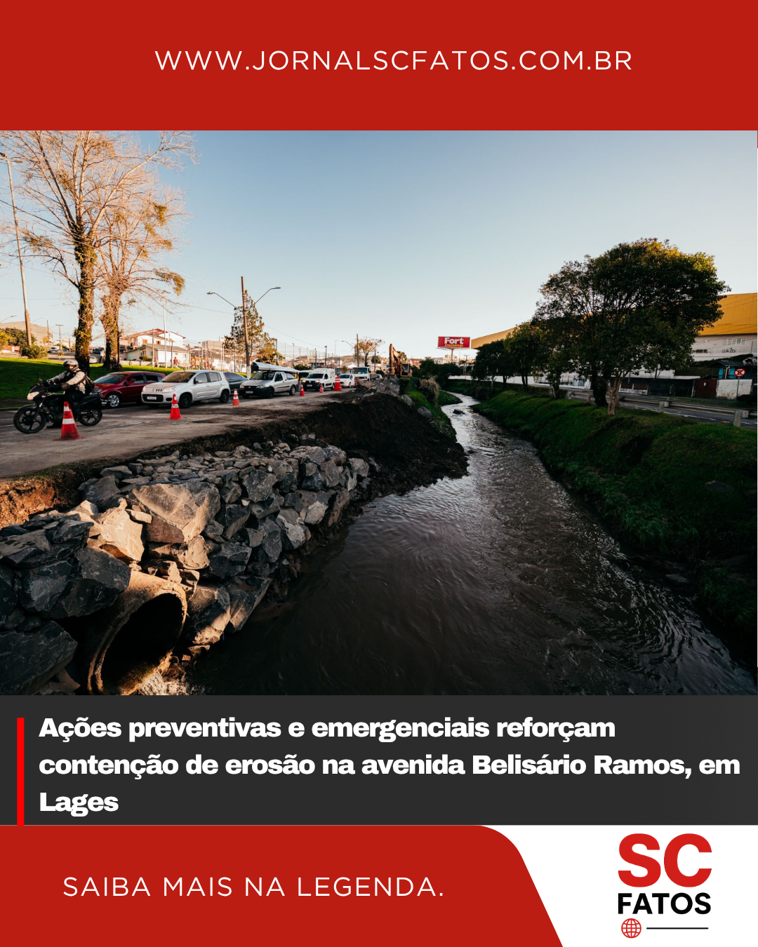 Ações preventivas e emergenciais reforçam contenção de erosão na avenida Belisário Ramos, em Lages