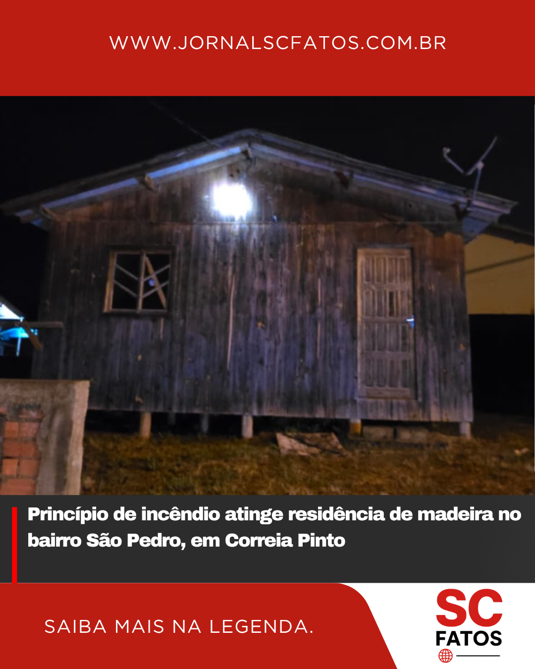 Princípio de incêndio atinge residência de madeira no bairro São Pedro, em Correia Pinto
