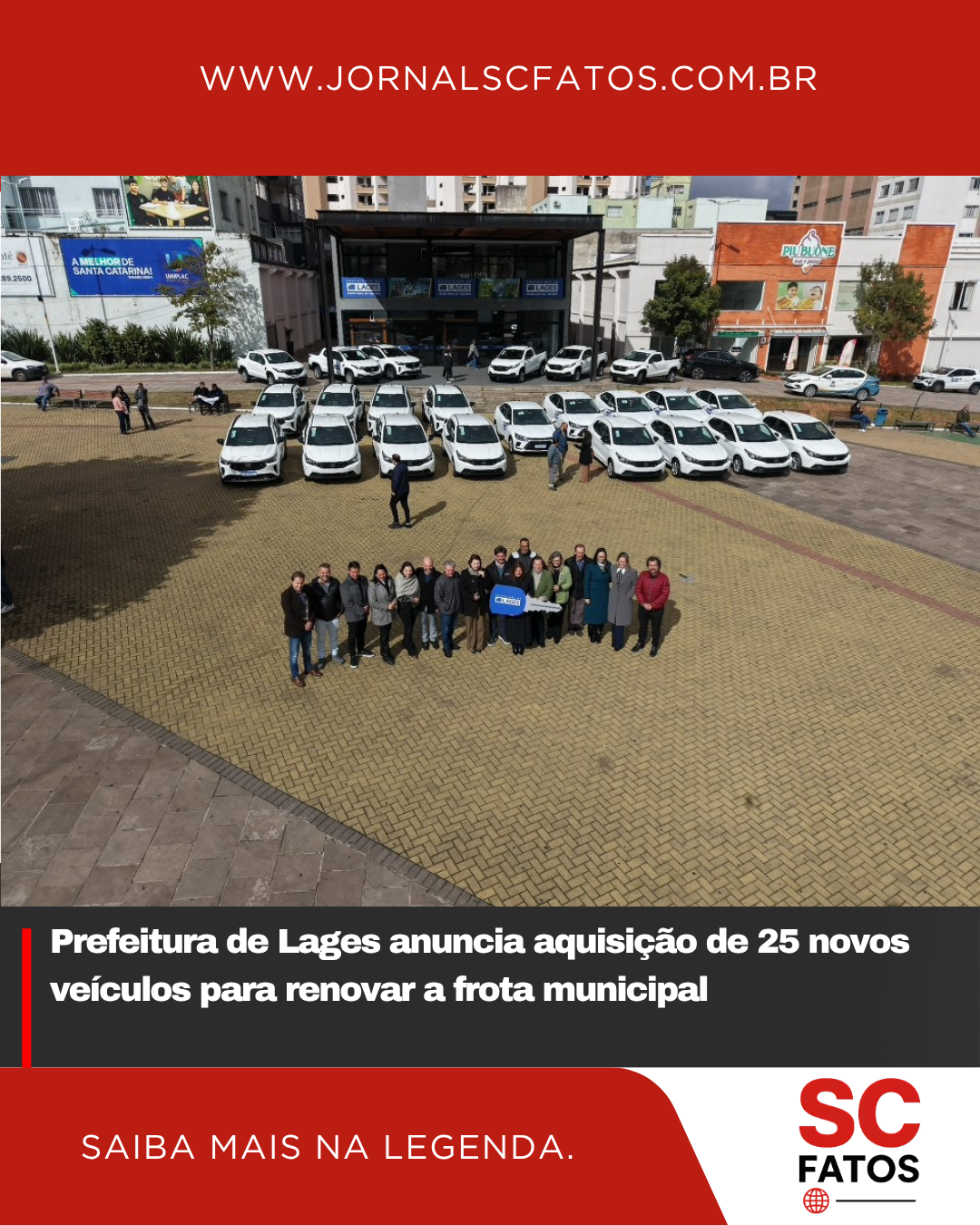 Prefeitura de Lages anuncia aquisição de 25 novos veículos para renovar a frota municipal