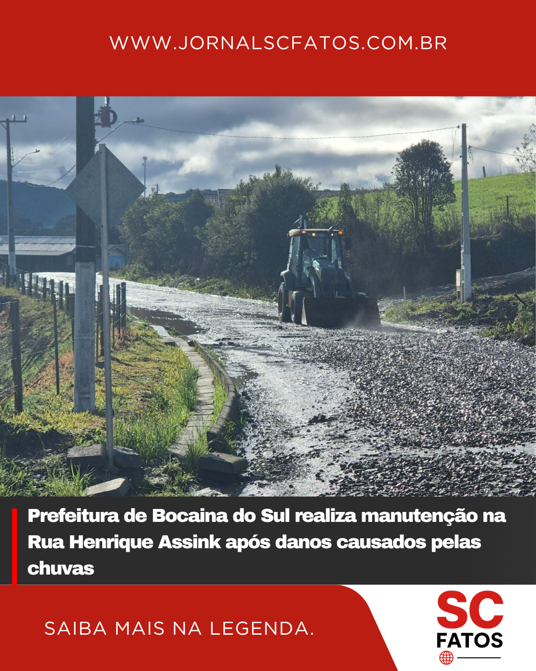 Prefeitura de Bocaina do Sul realiza manutenção na Rua Henrique Assink após danos causados pelas chuvas