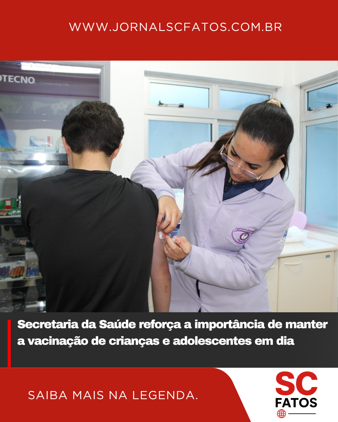 Secretaria da Saúde reforça a importância de manter a vacinação de crianças e adolescentes em dia