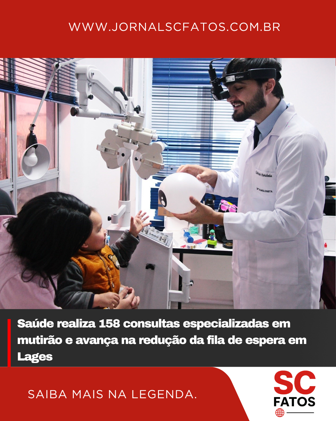 Saúde realiza 158 consultas especializadas em mutirão e avança na redução da fila de espera em Lages