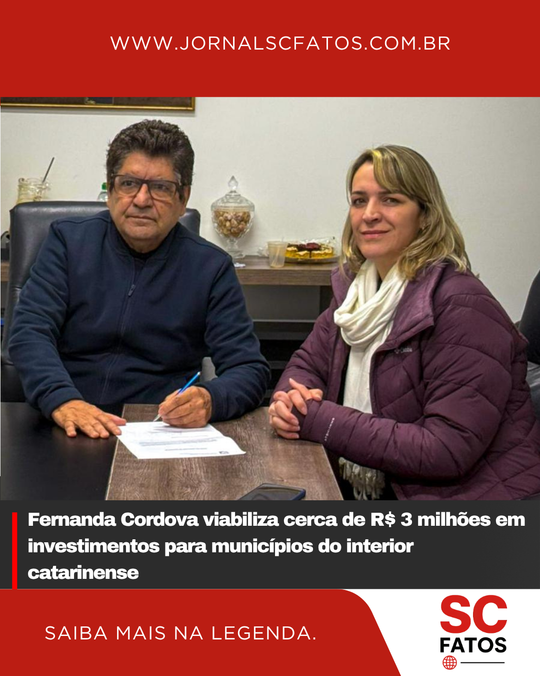 Fernanda Cordova viabiliza cerca de R$ 3 milhões em investimentos para municípios do interior catarinense