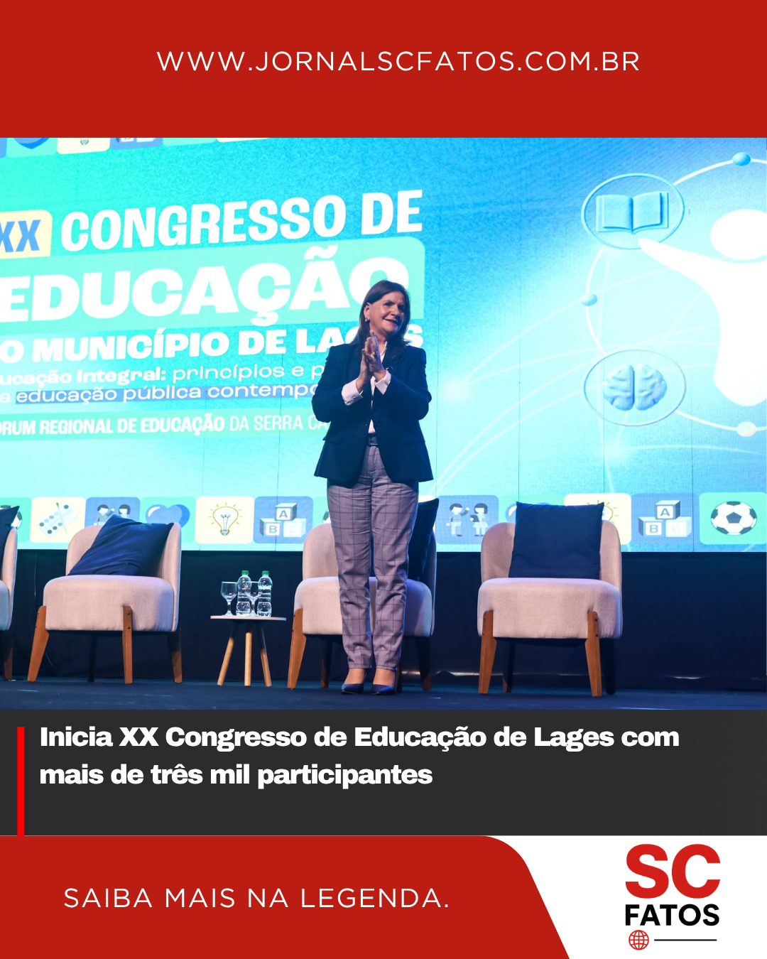 Inicia XX Congresso de Educação de Lages com mais de três mil participantes