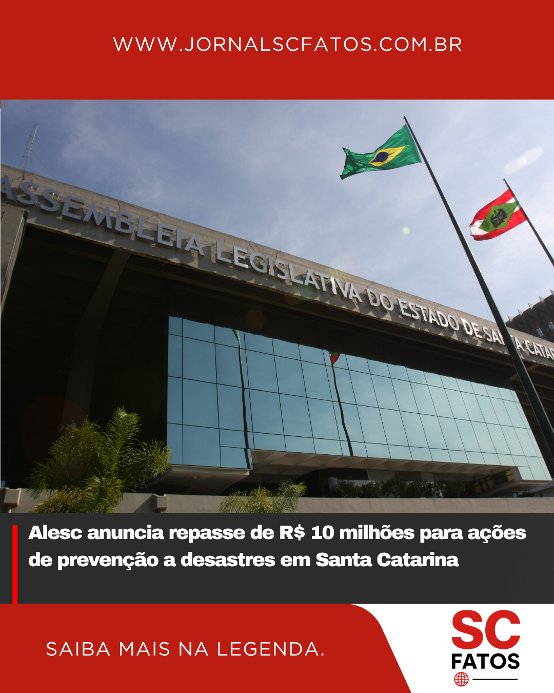 Alesc anuncia repasse de R$ 10 milhões para ações de prevenção a desastres em Santa Catarina