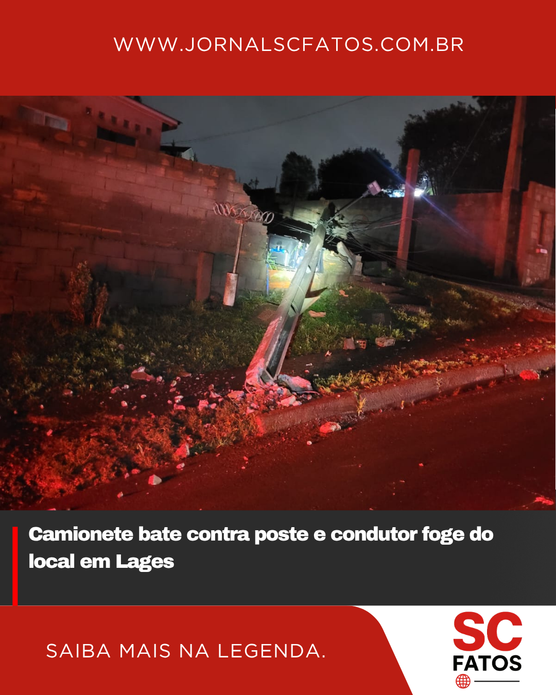 Camionete bate contra poste e condutor foge do local em Lages
