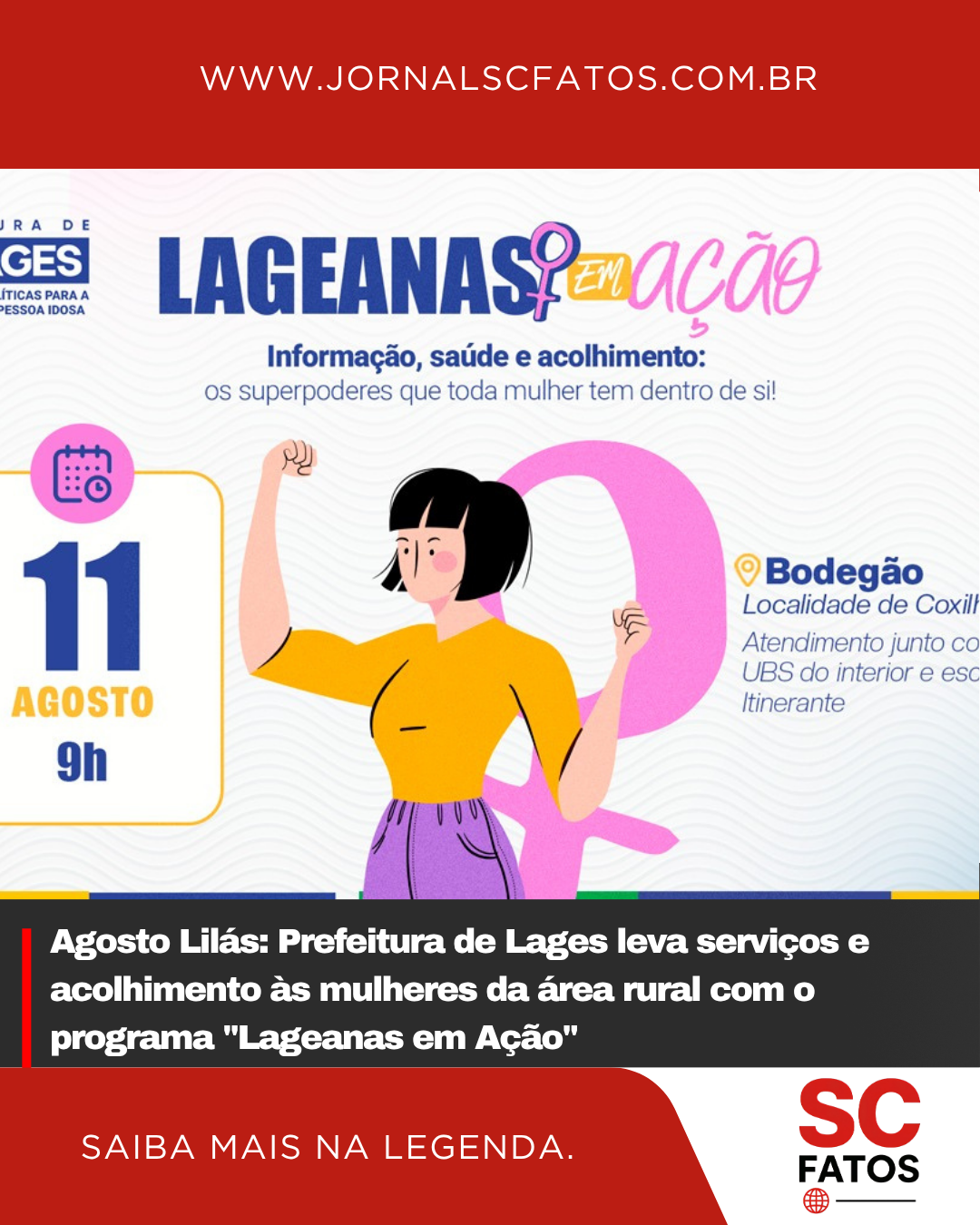 Agosto Lilás: Prefeitura de Lages leva serviços e acolhimento às mulheres da área rural com o programa “Lageanas em Ação”