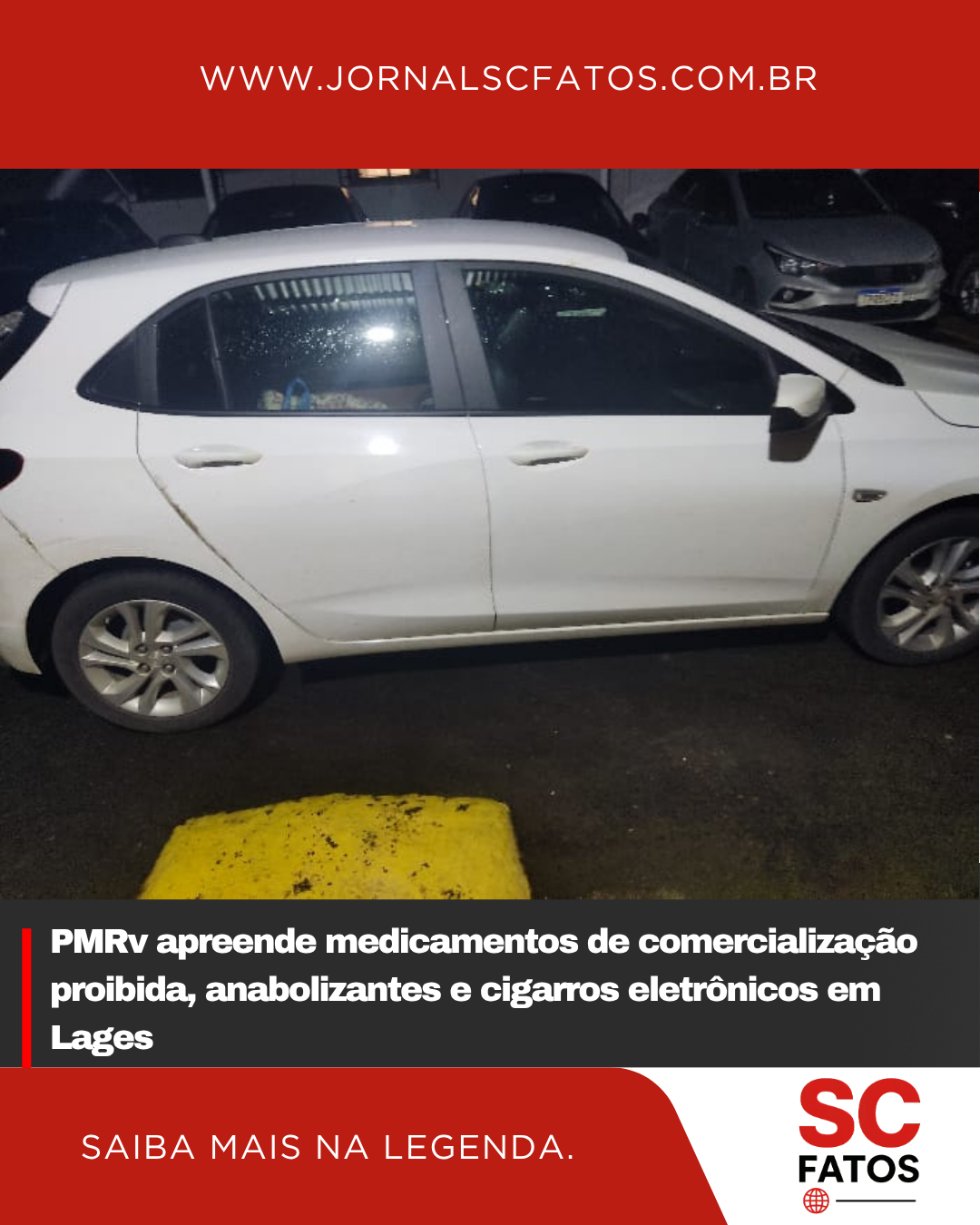 PMRv apreende medicamentos de comercialização proibida, anabolizantes e cigarros eletrônicos em Lages